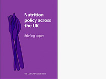 Nutrition policy across the UK - Nutritional and practical guidelines